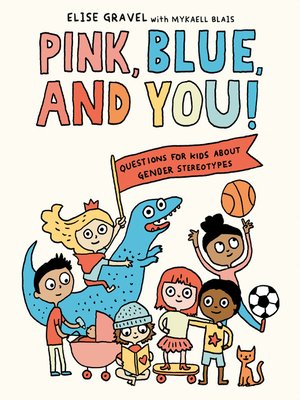 cover image of Pink, Blue, and You!